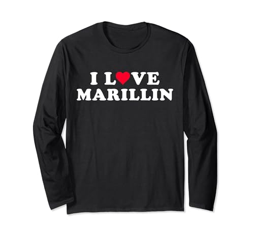 I Love Marillin Matching Girlfriend Boyfriend Marillin Name Long Sleeve T-Shirt