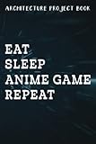 ddr3 ram gaming performance  Architecture Project Book Eat Sleep Anime Game Repeat Video Gaming Gamer Cat Ramen Funny: Gifts for Him:Daily Writing Notebook Log for Architects - To ... a Track Of all Your Projects,Notebook Journal