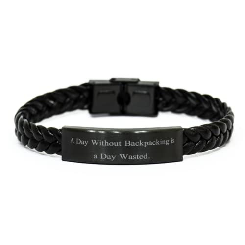 Backpacking for Friends, A Day Without Backpacking is a Day, Funny Backpacking Braided Leather Bracelet, Engraved Bracelet from