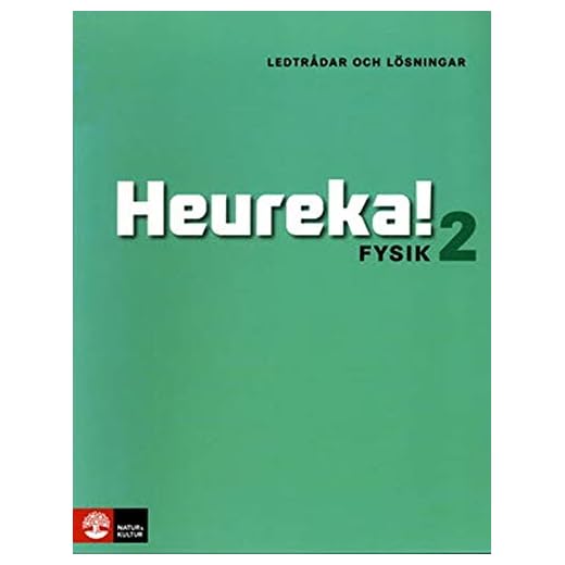 Heureka Fysik 2 Ledtrådar och lösningar