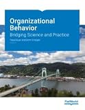 Organizational Behavior: Bridging Science and Practice Version 5