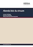 Abends bist du einsam: Single Songbook, as performed by Olaf Berger