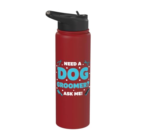Dog Groomer Need A Dog Groomer Ask Me - Mobile Pet Grooming Stainless Steel Insulated Water Bottle
