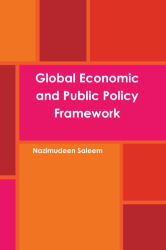 Global Economic and Public Policy Framework