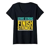 Mujer Start Strong Finish Stronger - Camiseta de fitness Camiseta Cuello V