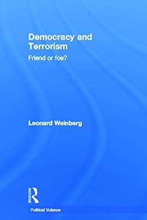 Democracy and Terrorism: Friend or Foe? book cover