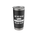 Hey Hey Ho Ho Lisa Murkowski Has Got To Go Political Stainless Steel Insulated Tumbler