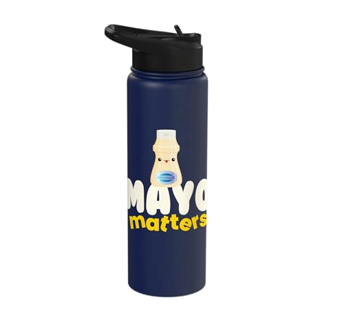 Mayo Matters I Fries Sauce Bbq Mayonnaise Lovers Stainless Steel Insulated Water Bottle