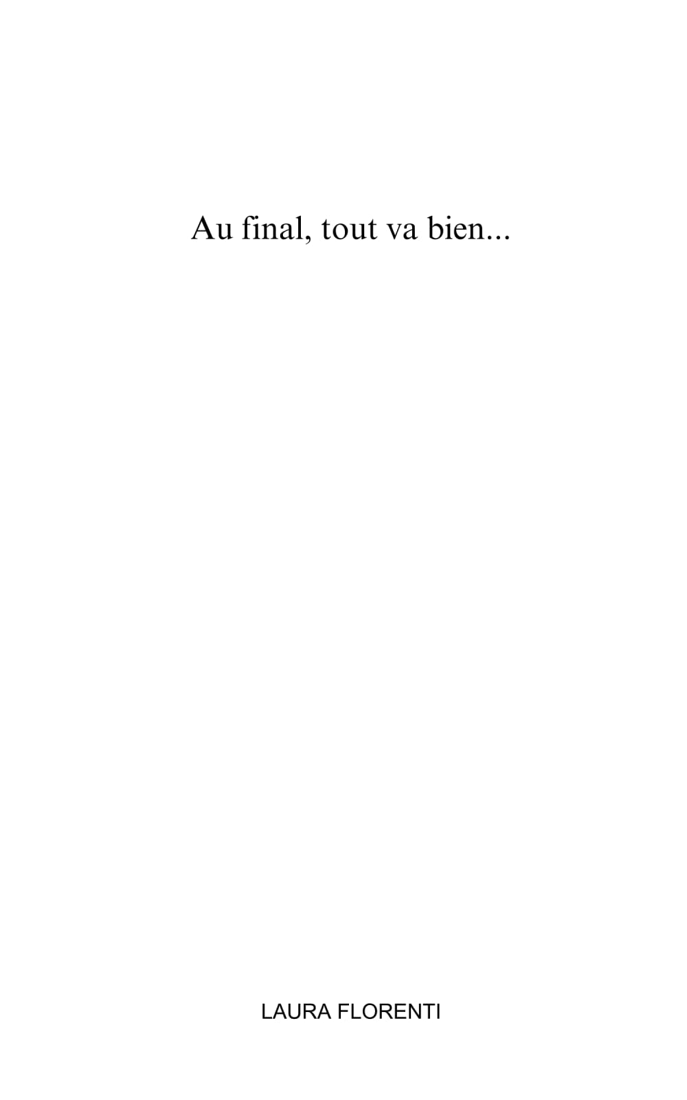 Au final, tout va bien...