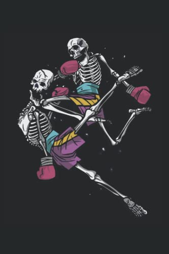 Muay Thai Notebook: Muay Thai Themed Lined Journal Gift Idea for Fighters Who Loves Martial Arts / Muay Thai Training Book