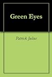  Green Eyes (English Edition)