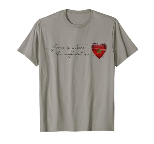 El hogar es donde está el Corazón - MARRUECOS Camiseta