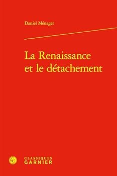 Hardcover La Renaissance Et Le Detachement [French] Book