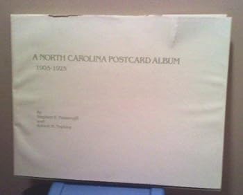 Hardcover A North Carolina Postcard Album, 1905-1925 Book