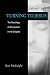 Turning to Jesus:  The Sociology of Conversion in the Gospels