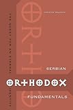 Serbian Orthodox Fundamentals