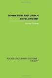 Migration and Urban Development