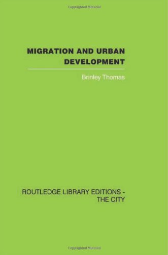 Migration and Urban Development (Routledge Library Editions: The City)