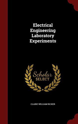 Electrical Engineering Laboratory Experiments 1297675258 Book Cover
