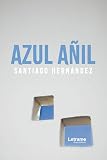 anilist import  Azul añil (Spanish Edition)