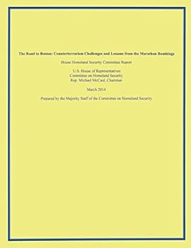 Paperback The Road to Boston: Counterterrorism Challenges and Lessons from the Marathon Bombings Book