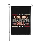 One Big Beautiful Bill Garden Flag 12x18 Obbb I Support One Big Beautiful Bill Act Yard Sign Flag No Flagstand