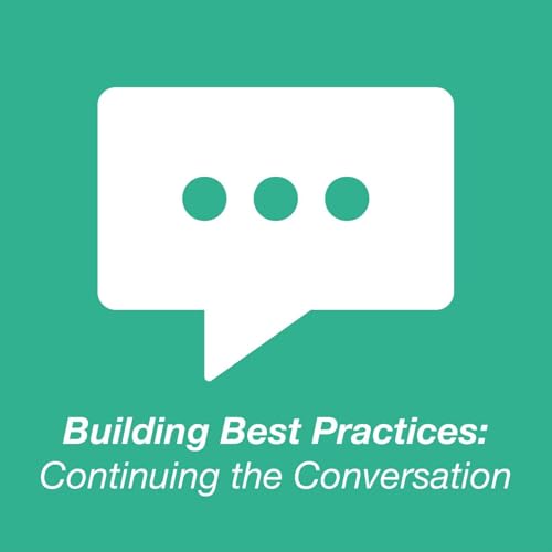 『Building Best Practices-Continuing the Conversation』のカバーアート