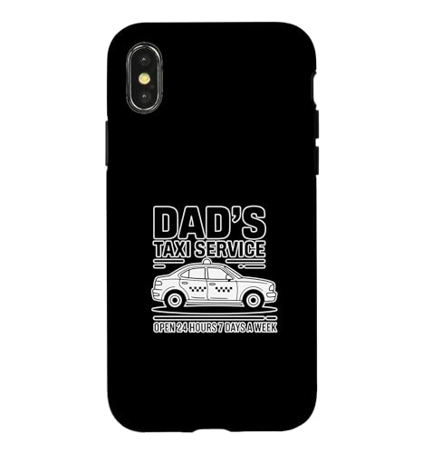 Dad's Taxi Service Open 24 Hours 7 Days A Week �X�}�z�P�[�X iPhone X/XS �p
