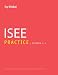 Ivy Global ISEE Practice (Prep Book), Edition 1.1