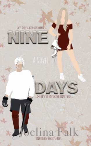 Nine Days (Unfrozen Four Book 1)
