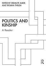 Politics and Kinship: A Reader