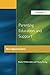 Parenting Education and Support (Home and School-A Working Alliance)
