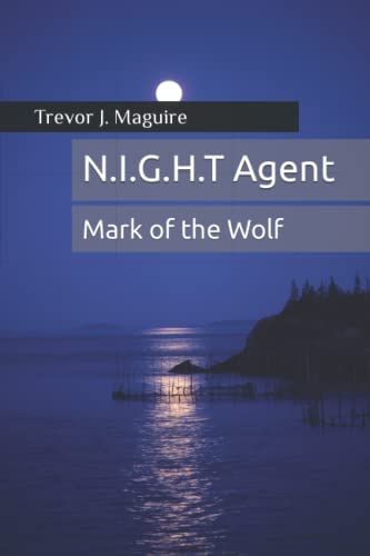 N.I.G.H.T Agent: Mark of the Wolf