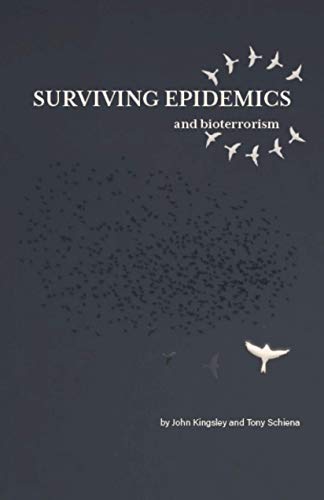 Surviving Epidemics and Bioterrorism (English Edition)