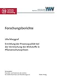 pflanzenschutzspritze gebraucht  Ermittlung der Prozessqualität bei der Vermischung der Wirkstoffe in Pflanzenschutzspritzen (Forschungsberichte aus dem Institut für mobile Maschinen und Nutzfahrzeuge)