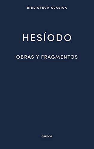 Obras y fragmentos (Biblioteca Clásica Gredos, Band 22)