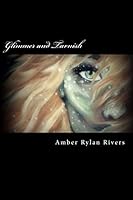 Glimmer and Tarnish (Black & White Edition) 1519655312 Book Cover