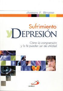 Paperback Sufrimiento Y Depresión: Cómo La Comprensión Y La Fe Pueden Ser De Utilidad Book