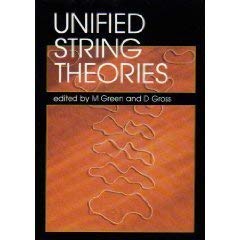 Hardcover Unified String Theories Book