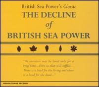 Decline of British Sea Power [Audio CD] British Sea Power