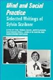 Mind and Social Practice: Selected Writings of Sylvia Scribner (Learning in Doing: Social, Cognitive and Computational Perspectives)