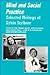 Mind and Social Practice: Selected Writings of Sylvia Scribner (Learning in Doing: Social, Cognitive and Computational Perspectives)