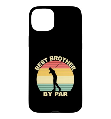 Best Brother By Par Golf �X�}�z�P�[�X iPhone 15 Plus �p