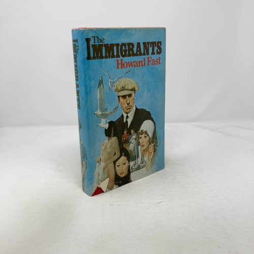 The Immigrants 0395256992 Book Cover