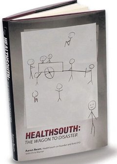 Hardcover Healthsouth : The Wagon to Disaster Book