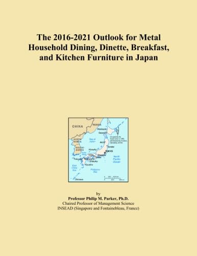 Perspectives 2016-2021 pour les meubles de salle à manger, de coin repas, de petit-déjeuner et de cuisine en métal au Japon