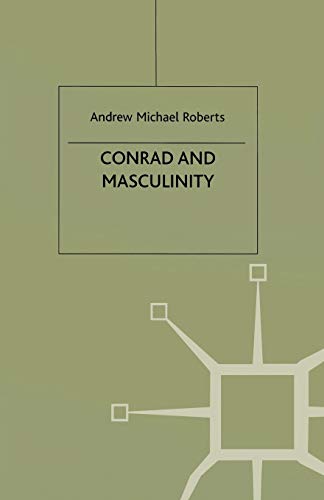 Conrad and Masculinity view 2