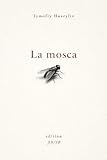 moscardelli  La mosca (Spanish Edition)