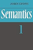 Semantics: Volume 1