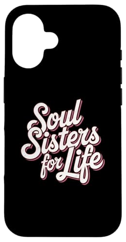 Friendship Soul Sisters For Life �u���C�_���p�[�e�B�[ ���� �X�}�z�P�[�X iPhone 16 �p